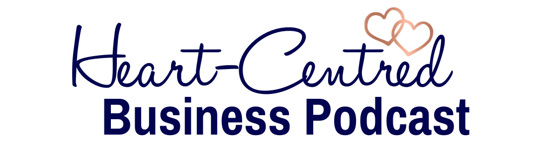 Heart-Centred Business Podcast with Tash Corbin - Logo Navy Heart-Centred Business Podcast with Tash Corbin - Logo Navy