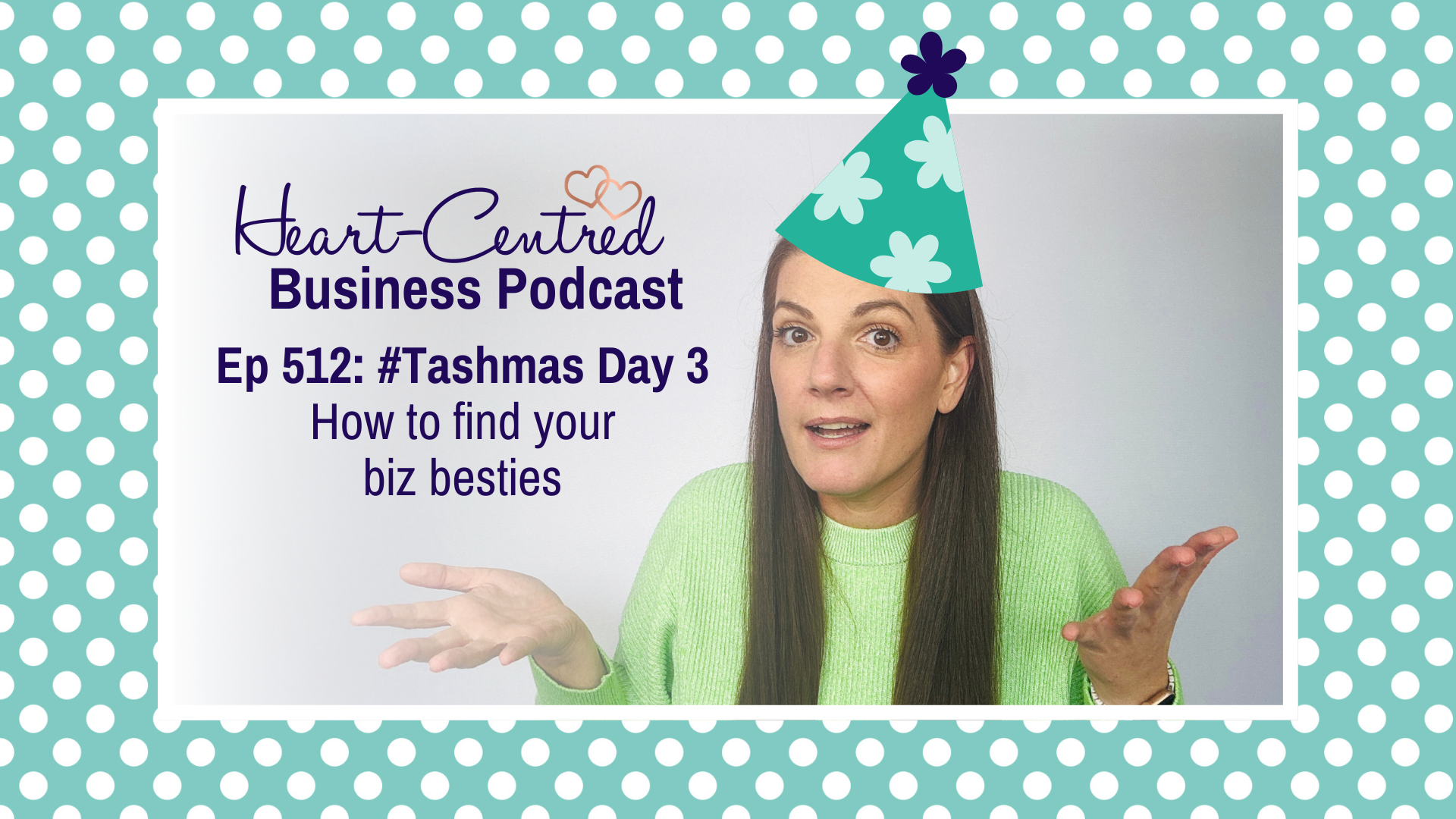 find biz besties Tash Corbin Podcast