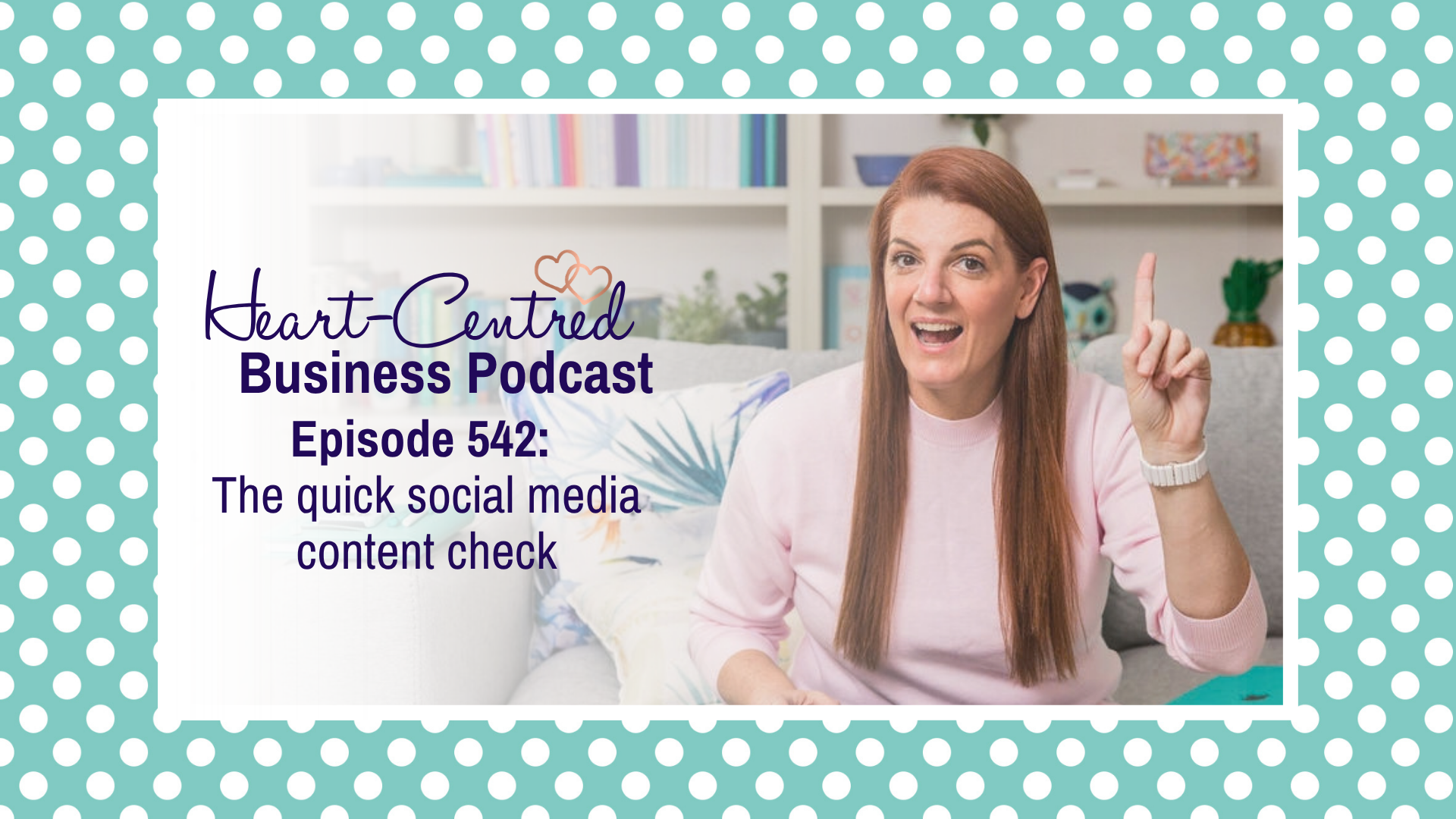 Tash Corbin podcast 5 checks to improve your social content